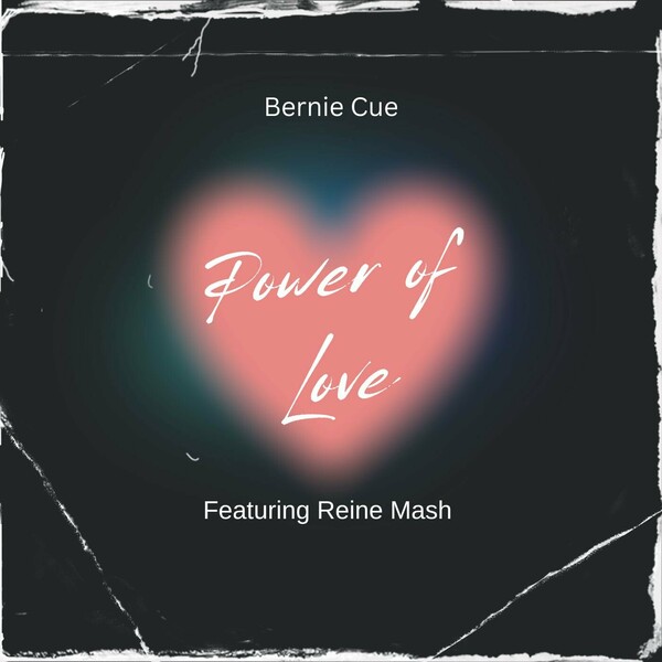 Bernie Cue, Reine Mash - Power Of Love on Afromatic Records