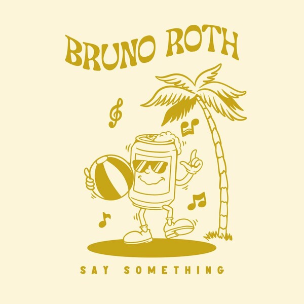 Bruno Roth - Say Something on Mole Music