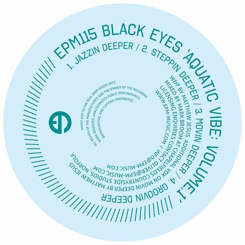 Black Eyes - Aquatic Vibe: Volume.1 on Epm Music