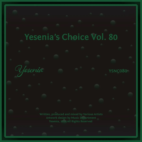 VA - Yesenia's Choice, Vol. 80 on Yesenia