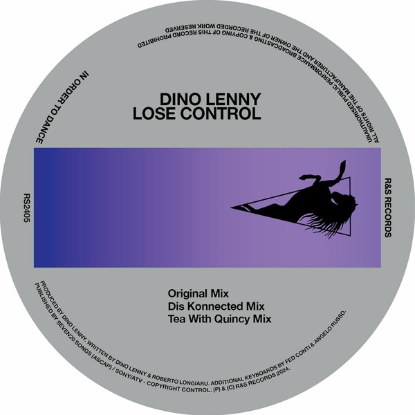 Dino Lenny - Lose Control on R&S Records