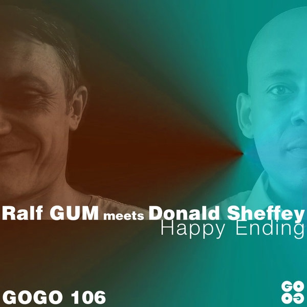 Ralf GUM meets Donald Sheffey - Happy Ending on GOGO Music