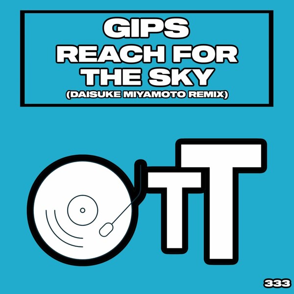 Gips - Reach For The Sky on Over The Top