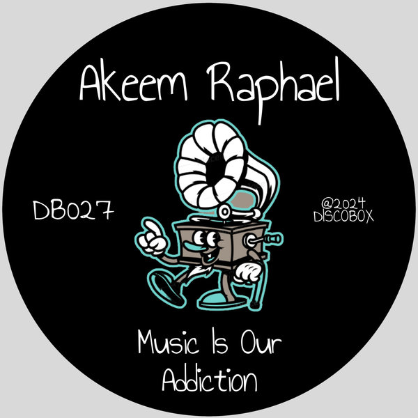 Akeem Raphael - Music Is Our Addiction on DISCOBOX (IT)