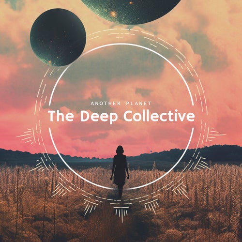 VA - The Deep Collective: Another Planet on The Deep Collective