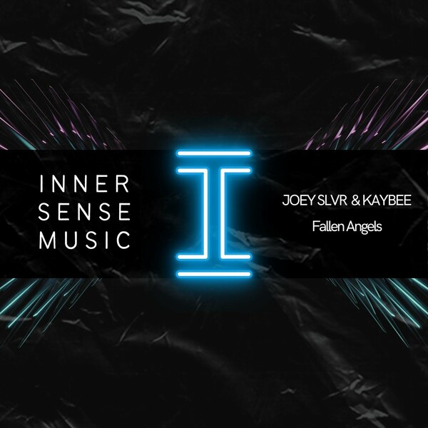 Kaybee, Joey SLVR - Fallen Angels on Inner Sense Music