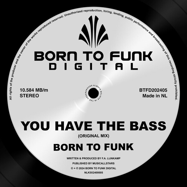 Born To Funk - You Have The Bass on Born To Funk Digital