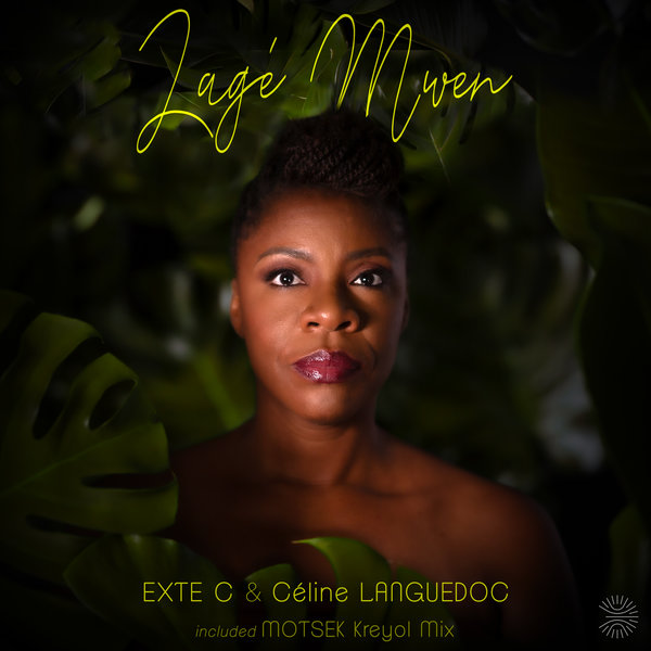 Exte C, Céline Languedoc, Motsek - Lagé Mwen on KAPHONIC RECORDS
