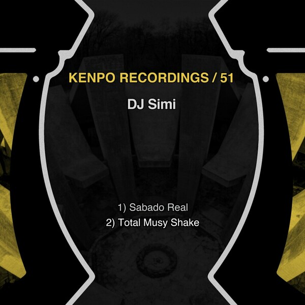 DJ Simi - Sabado Real / Total Musy Shake on Kenpo Recordings