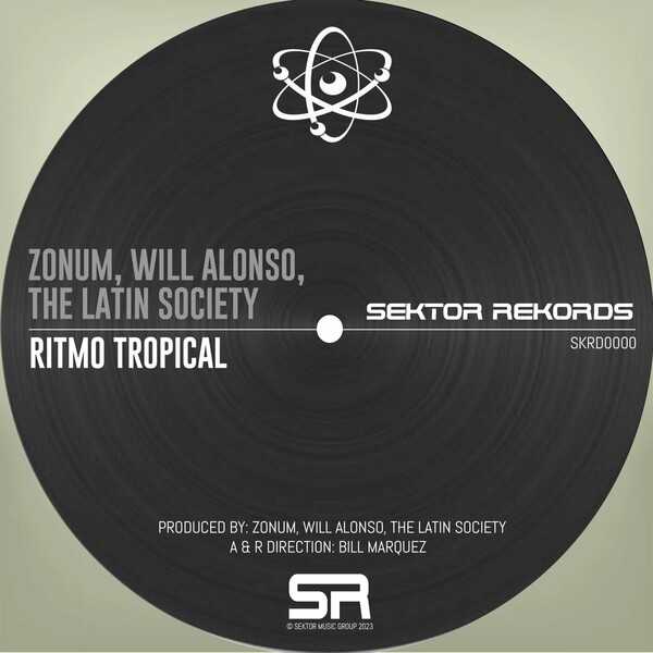 Zonum, Will Alonso - Ritmo Tropical on Sektor Rekords