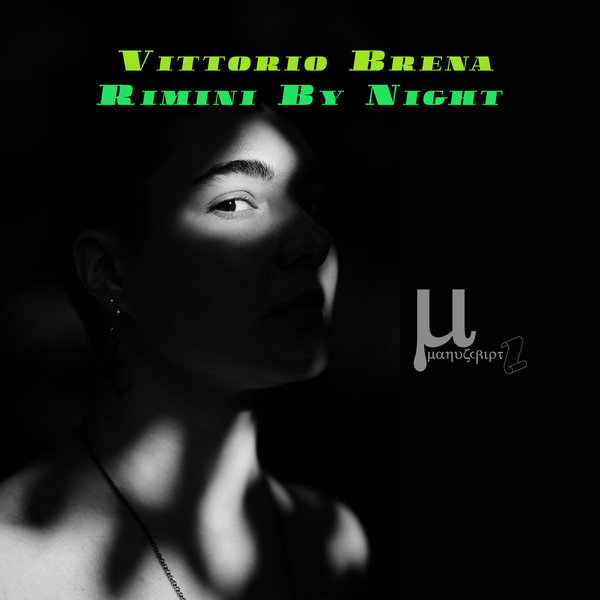Vittorio Brena - Rimini By Night on Manuscript Records Ukraine