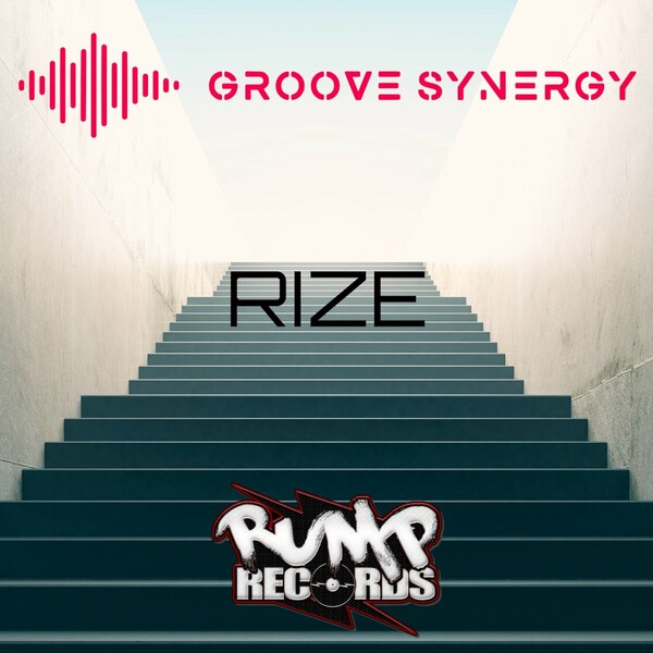 Groove Synergy - Rize on Rump Records