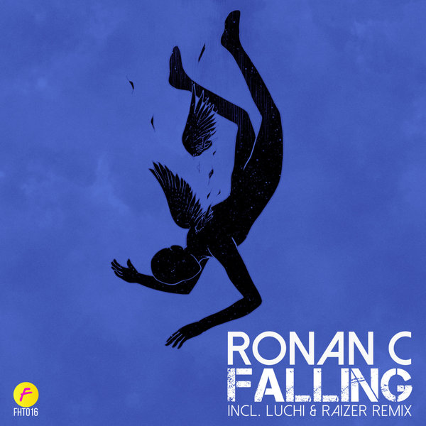 Ronan C - Falling on Finest House Traxx