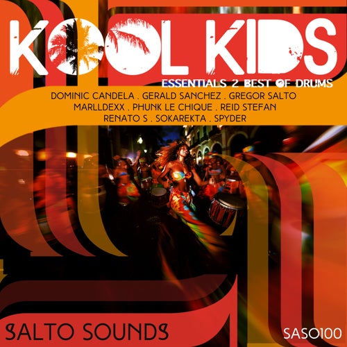 VA - Gregor Salto presents Kool Kids Essentials 2 - Best of Drums on Salto Sounds (Moganga)