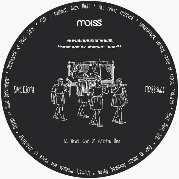 AnAmStyle - Never Give Up on Moiss Music Black