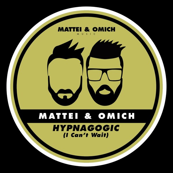 Mattei & Omich - Hypnagogic (I Can't Wait) on Mattei & Omich Music