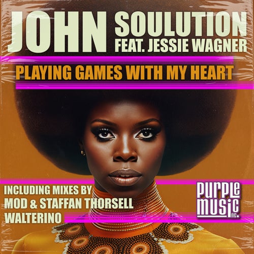 Jessie Wagner, John Soulution - Playing Games With My Heart on Purple Music