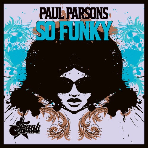 Paul Parsons - So Funky on FUNK SUPREME