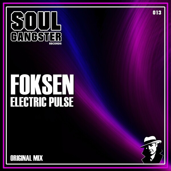 Foksen - Electric Pulse on Soul Gangster Records