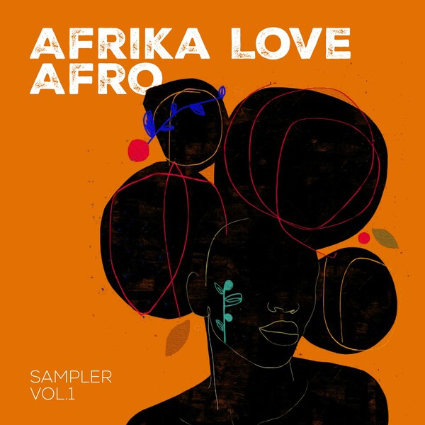 VA - Afrika Love Afro - Sampler Vol 1 on Echo Deep Music