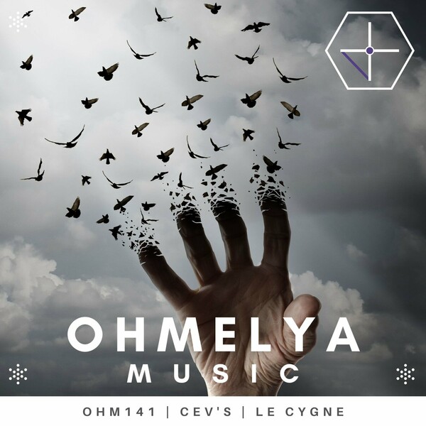 CEV's - Le Cygne on Ohmelya Music