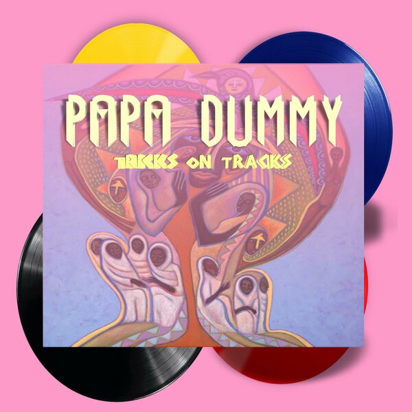 Papa Dummy - Tricks On Tracks on Brown Stereo Music
