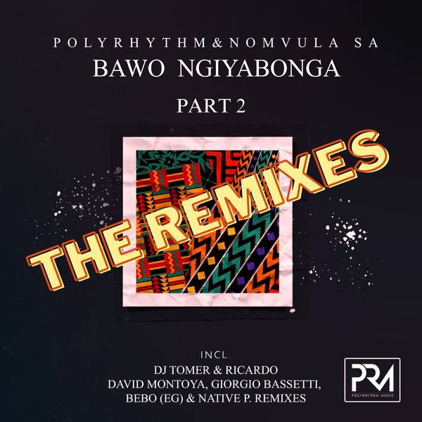 PolyRhythm, Nomvula SA - Bawo Ngiyabonga (Part 2) on Polyrhythm Music
