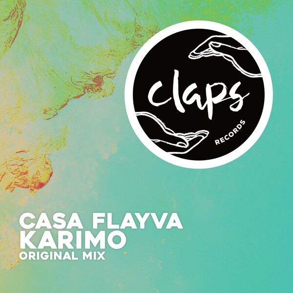Casa Flayva - Karimo on Claps Records