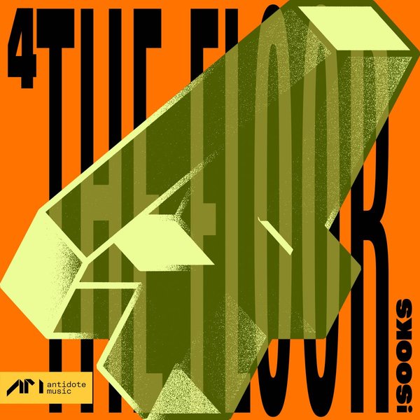 !Sooks - 4 The Floor on Antidote Music LTD