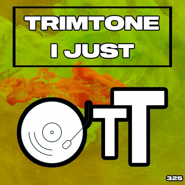 Trimtone - I Just on Over The Top