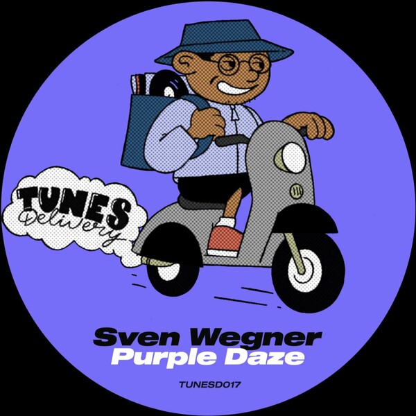 Sven Wegner - Purple Daze on Tunes Delivery