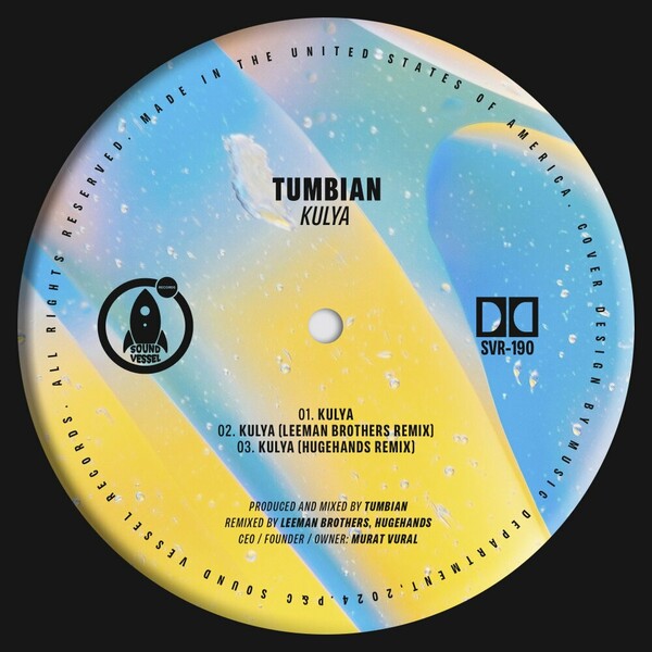 Tumbian - Kulya on Sound Vessel Records