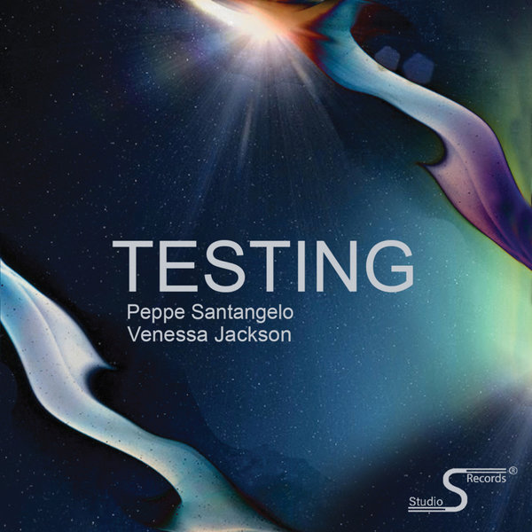 Peppe Santangelo - Testing (feat Venessa Jackson) on studio s records