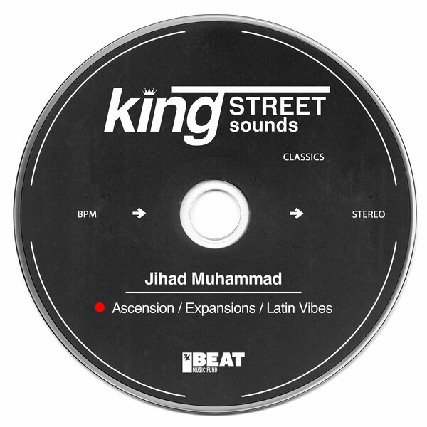 Jihad Muhammad - Ascension / Expansions / Latin Vibes on King Street Sounds