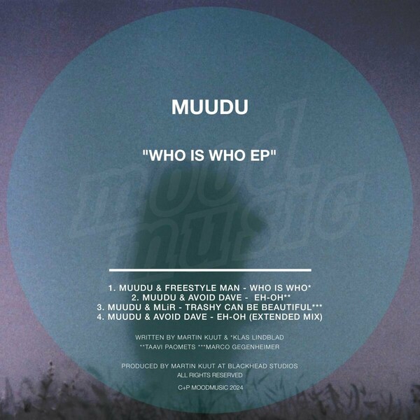 Freestyle Man, Muudu, Avoid Dave, MLiR - Who Is Who EP on Moodmusic