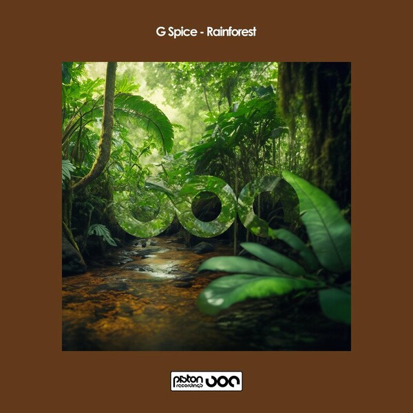 G Spice - Rainforest on Piston Recordings