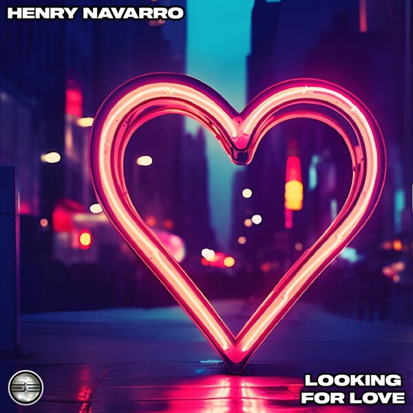 Henry Navarro - Looking For Love on Soulful Evolution