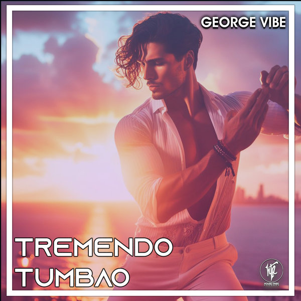 George Vibe - Tremendo Tumbao on House Tribe Records