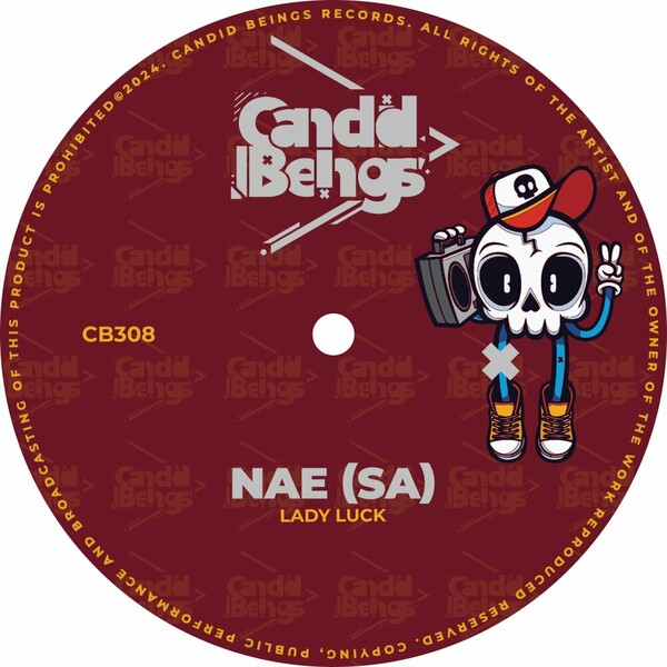 NAE (SA) - Lady Luck on Candid Beings Recordings