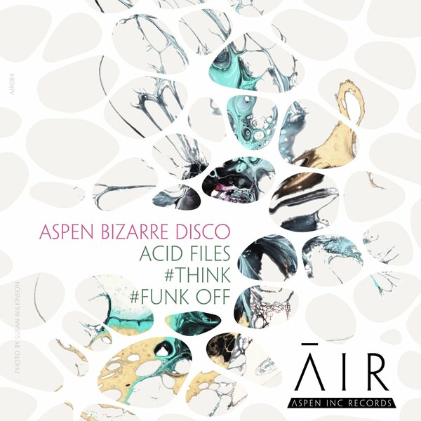 aspen bizarre disco - Acid Files on Aspen Inc Records