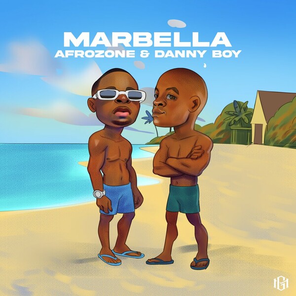 Danny Boy, AfroZone - Marbella on Guettoz Muzik
