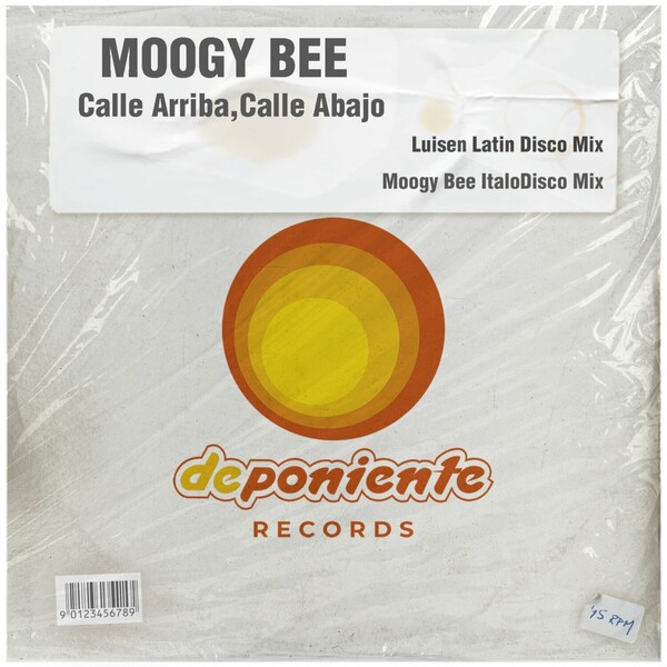 Moogy Bee - Calle Arriba, Calle Abajo on Deponiente Records