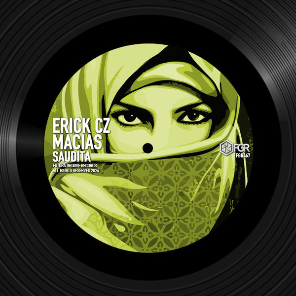 Macias, Erick Cz - Saudita on Futura Groove Records