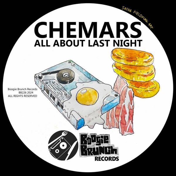 Chemars - All About Last Night on Boogie Brunch Records