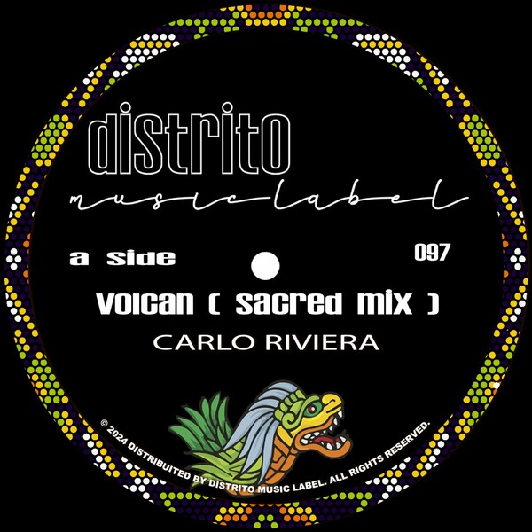 Carlo Riviera - Volcan ( Sacred Mix ) on Distrito Music Label