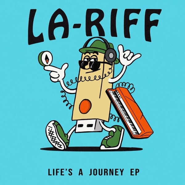 La Riff - Life's A Journey EP on Scruniversal Records