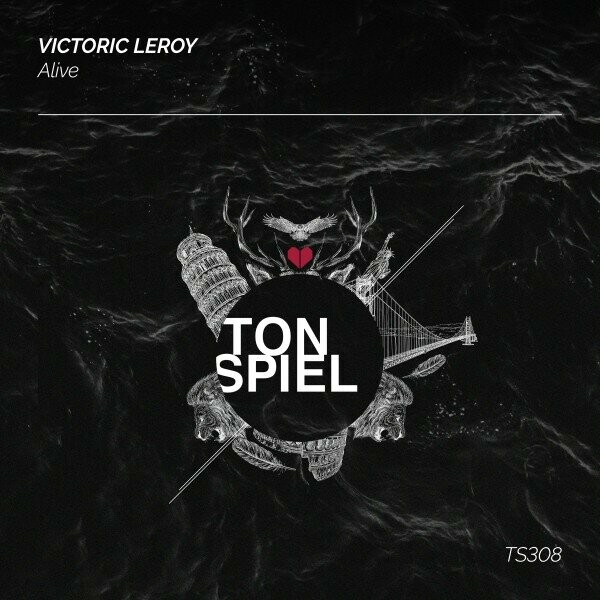 Victoric LEROY - Alive on TONSPIEL Recordings