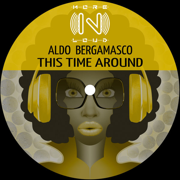 Aldo Bergamasco - This Time Around on Morenloud