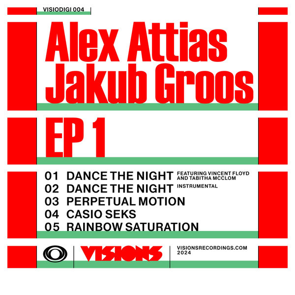 Alex Attias Jakub Groos - EP 1 on Visions Recordings