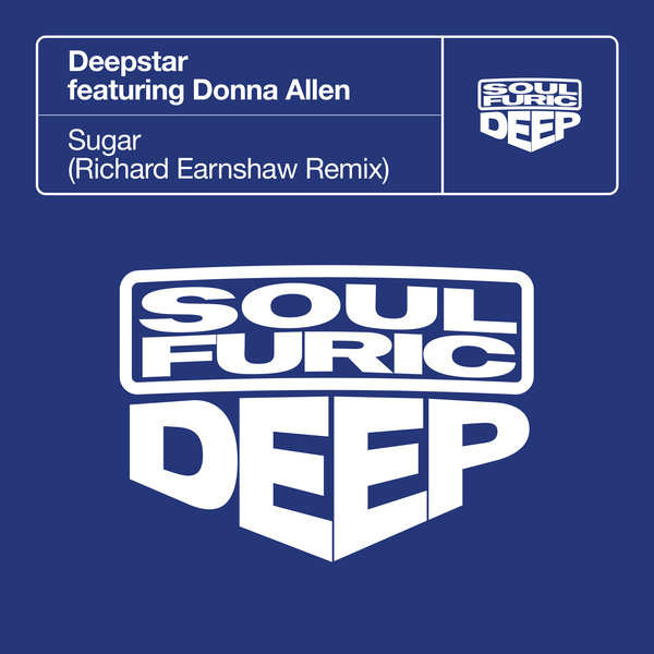 Deepstar feat. Donna Allen - Sugar on Soulfuric Deep